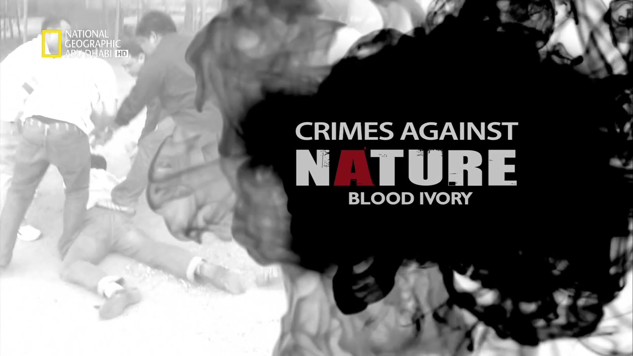 جرائم ضدّ الطبيعة HD : عاج الدمّ