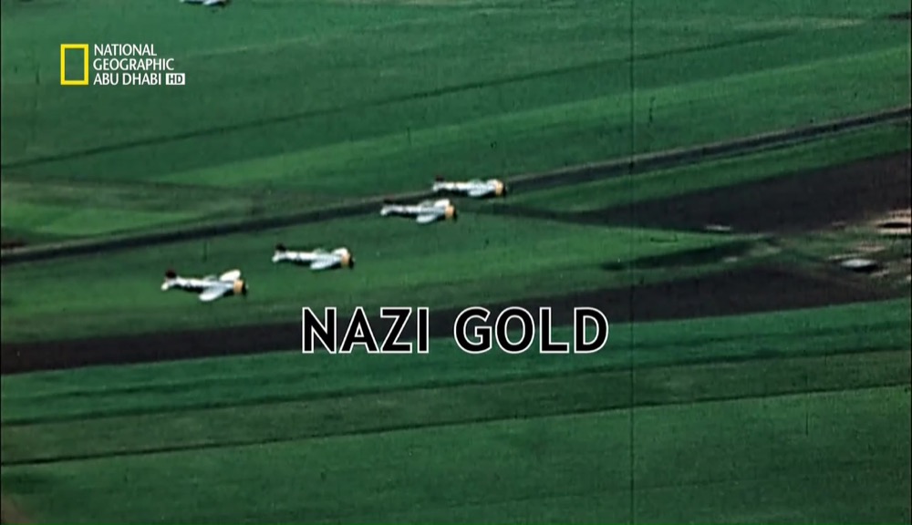 عالم النازية الخفي HD : الذهب النازي